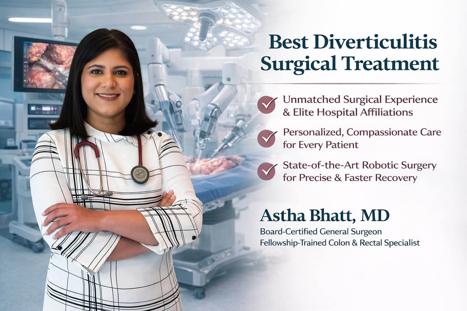 Dr Astha Bhatt robotic diverticulitis surgeon in Broward County Florida